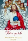Buchcover - Der Himmlische Vater spricht - Botschaften an Anne 2013/2