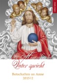 Buchcover - Der Himmlische Vater spricht - Botschaften an Anne 2015/2